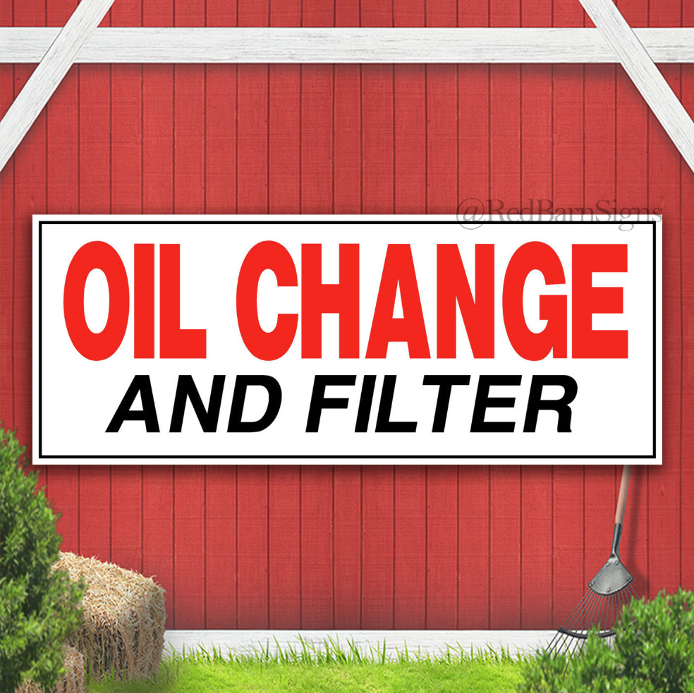 Oil Change And Filter Indoor Outdoor Banner Sign with grommets