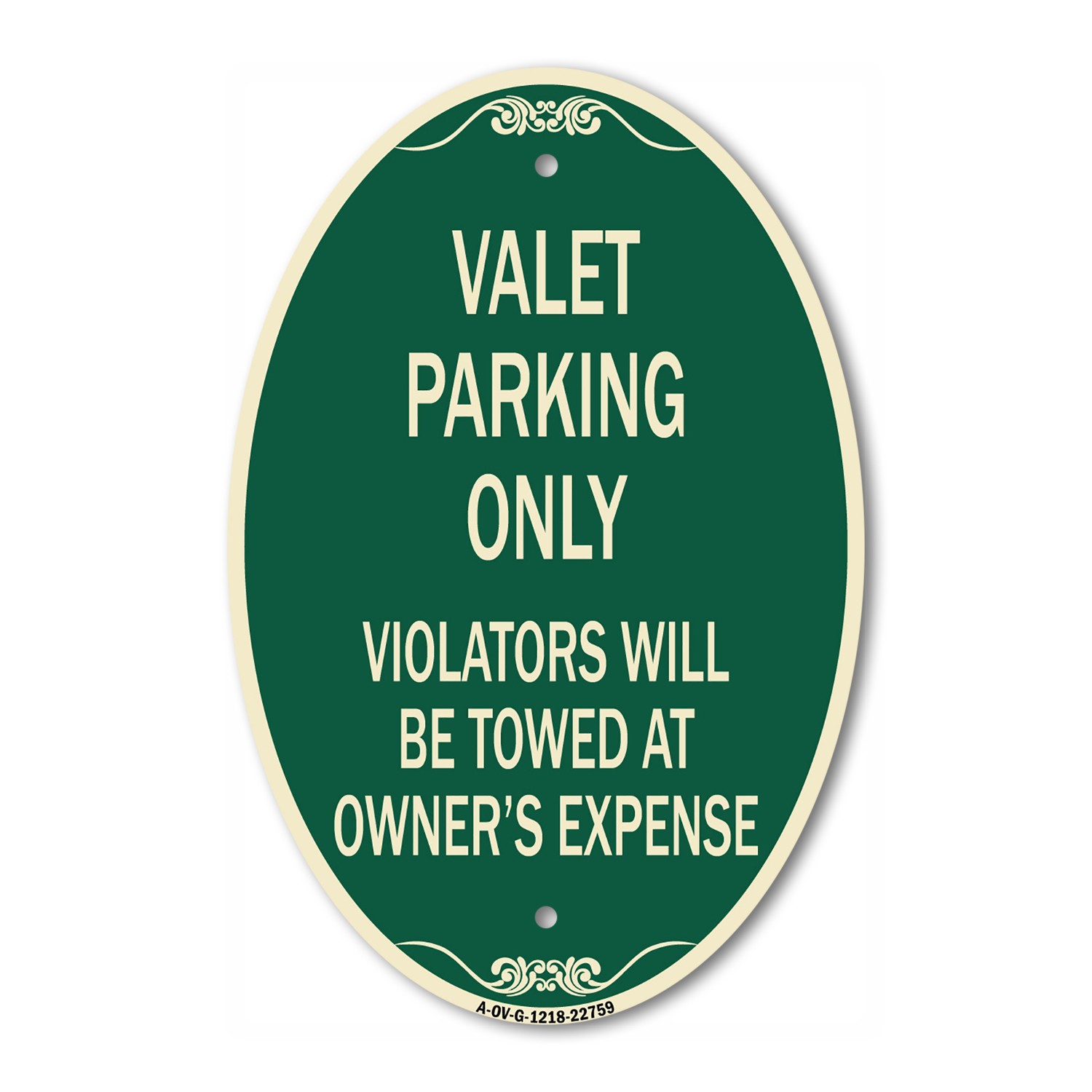 Valet Parking Only Violators Will Be Towed at Owner’s Expenses 12″ x 18″
