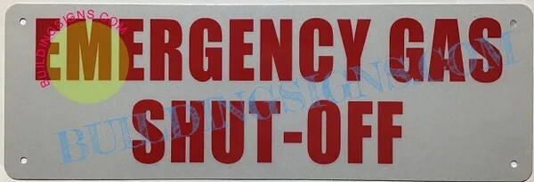 EMERGENCY GAS SHUT-OFF SIGN (4 X12 WHITE BRUSH SILVER, ALUMINUM)-REF24-1027