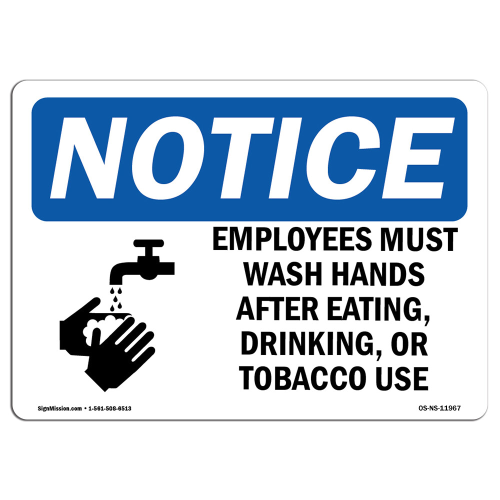 Employees Must Wash Hands After With Symbol OSHA Notice Sign Metal Plastic Decal