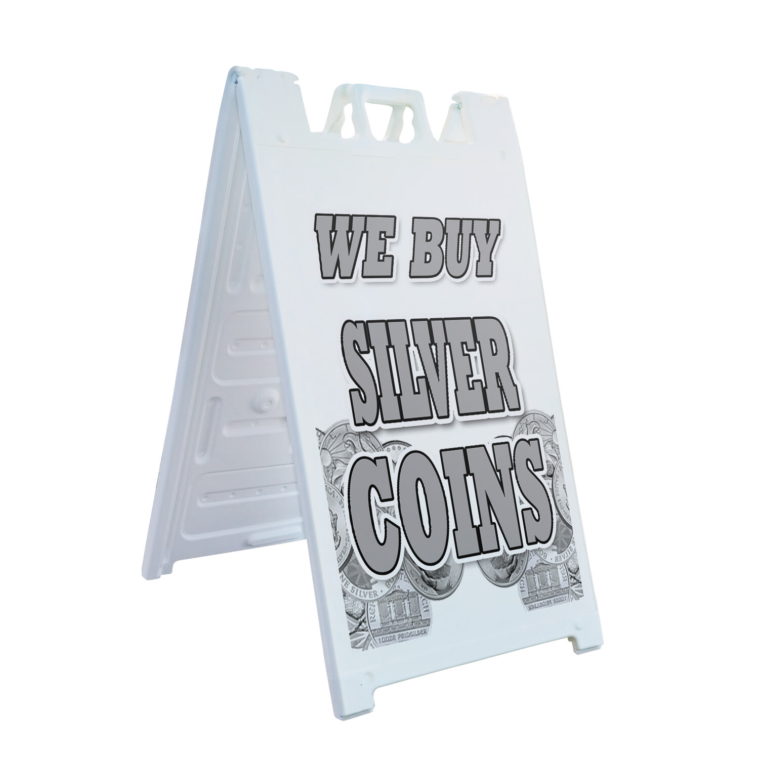 A-frame Sidewalk We Buy Silver Coins 24″ x 36″ Double Sided A-Frame Sidewalk Sig