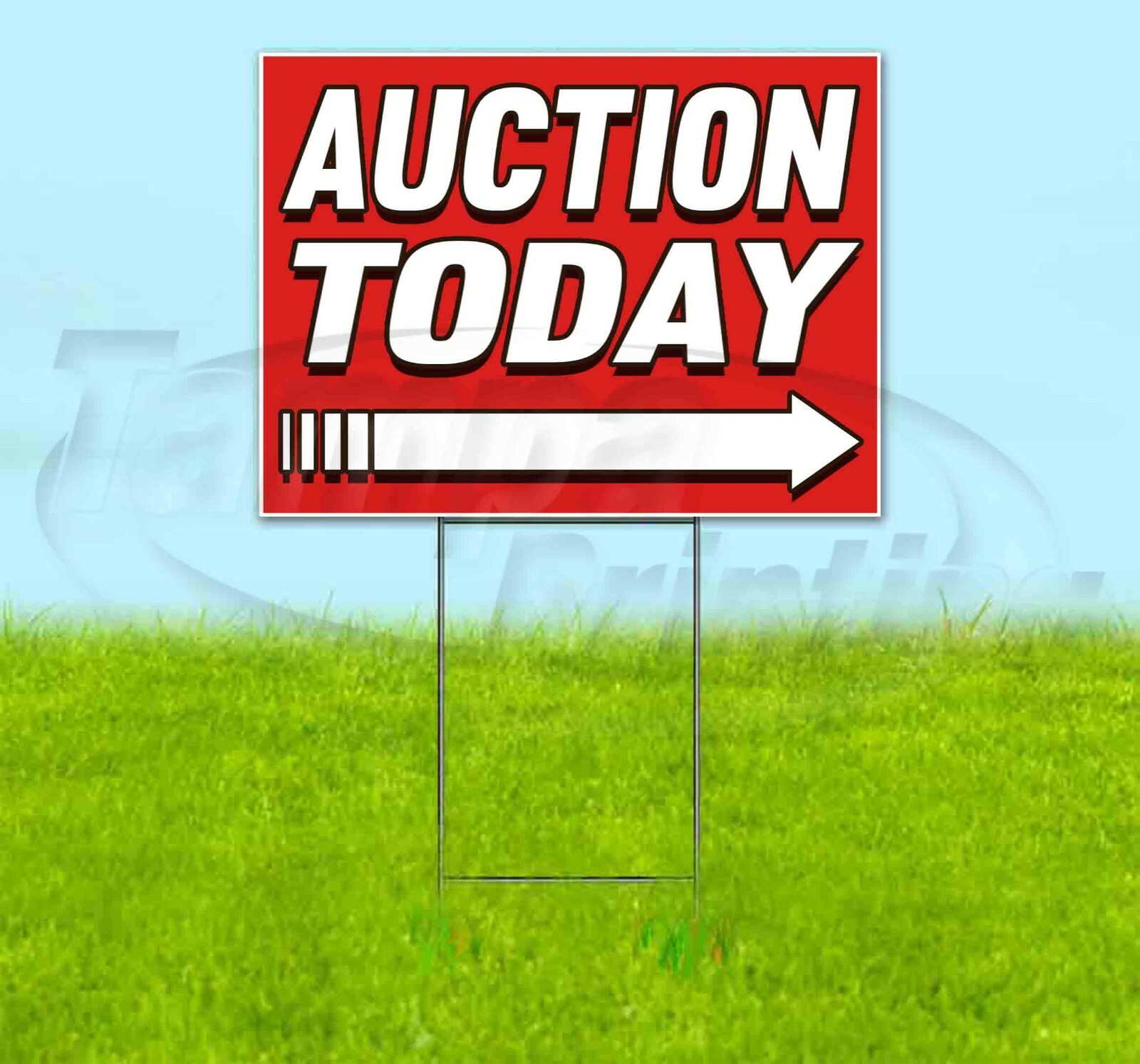 AUCTION TODAY 18×24 Yard Sign WITH STAKE Corrugated Bandit USA BUSINESS ARROW