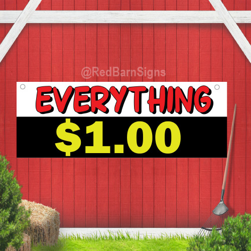 Everything $1.00 Indoor Outdoor Vinyl Banner Design