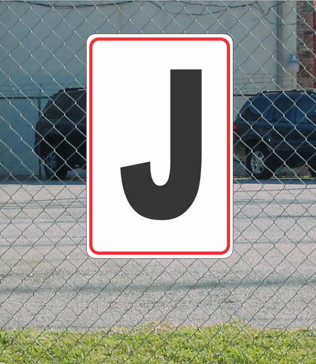 Letter J Metal Sign for Building Street Road Parking Lot Highway Hwy 12″x18″