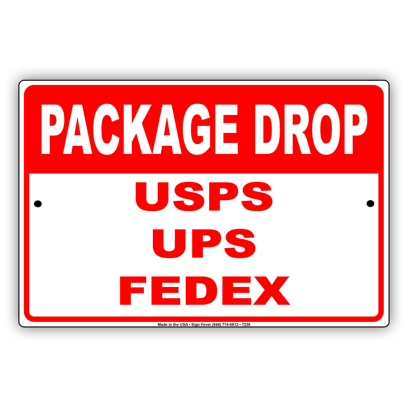 Package Drop UPS FedEx Mail Post Man Delivery Guy Notice Aluminum Metal Sign