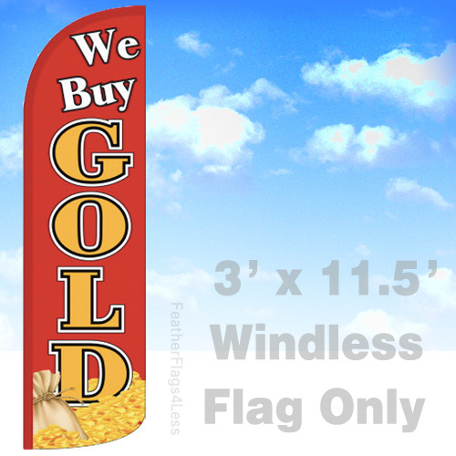 WE BUY GOLD – Windless Swooper Feather Flag Banner Sign 3×11.5′ – rq
