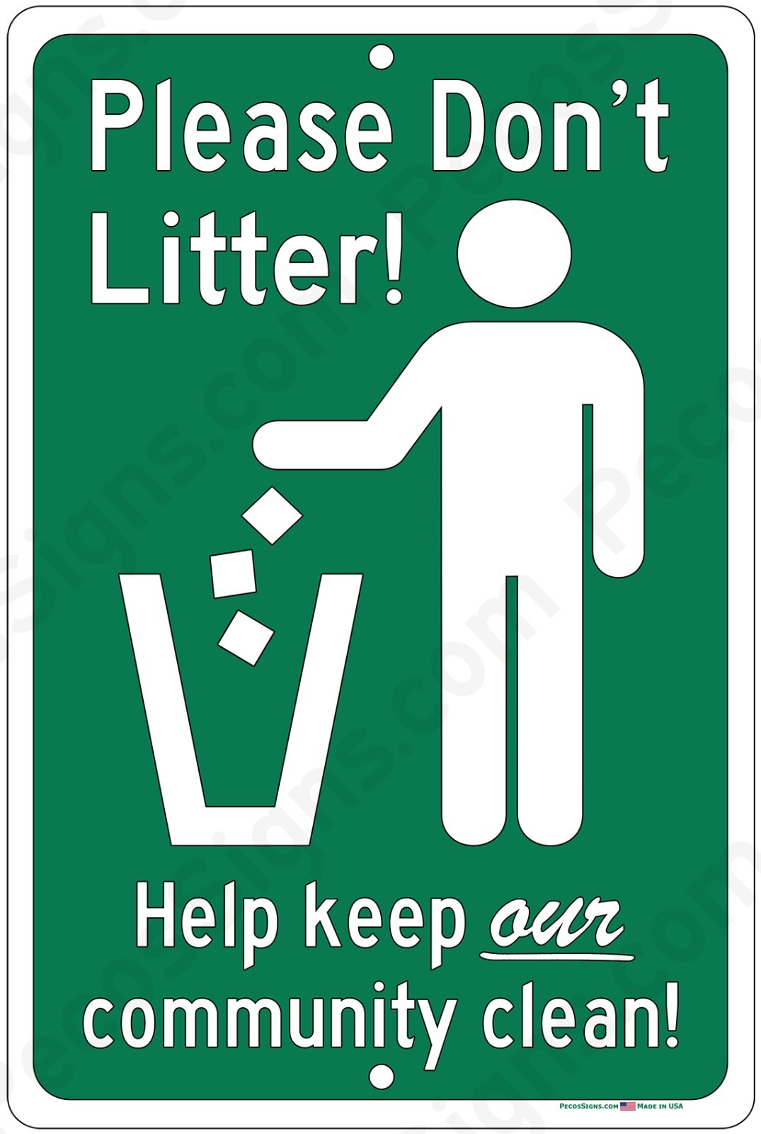Please Don’t Litter Keep Clean 8″x12″ Aluminum Sign UV Protected Made in USA