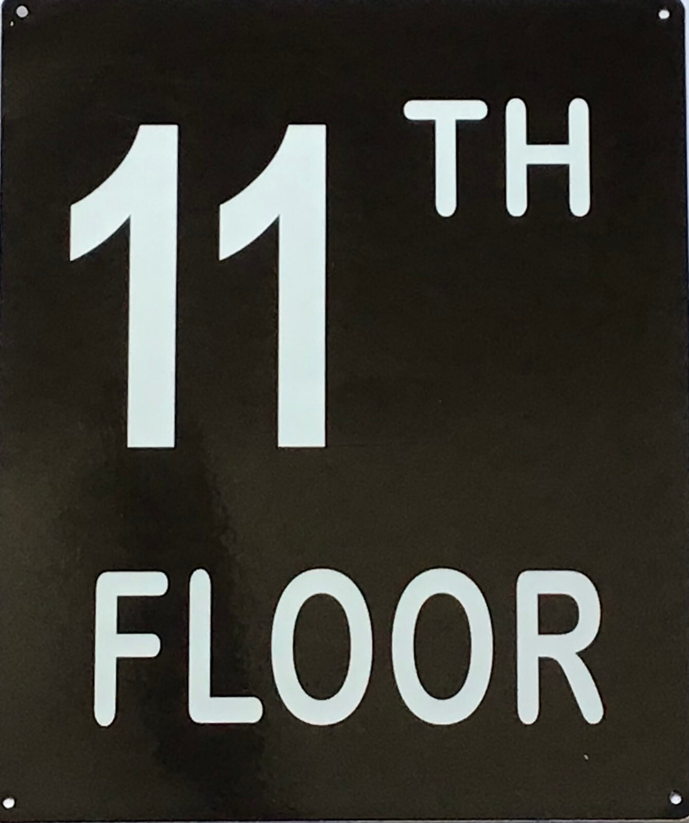 11TH FLOOR SIGN (10X12, Black Background, Aluminum)-REF24-1027