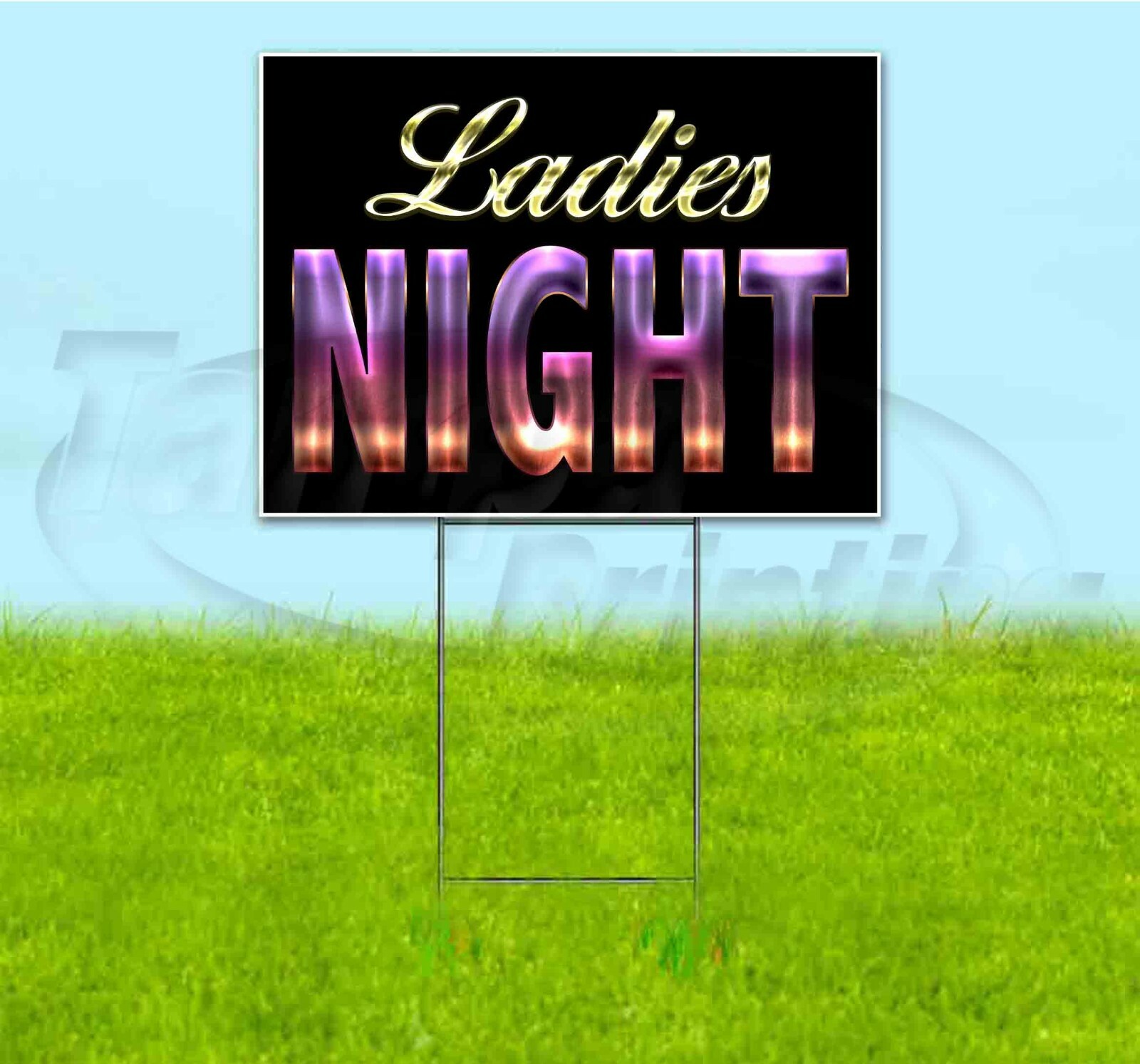 LADIES NIGHT 18×24 Yard Sign WITH STAKE Corrugated Bandit BUSINESS USA CLUB