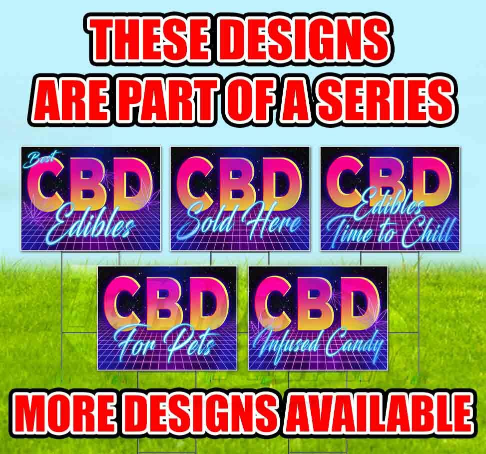 CBD GUMMIES Yard Sign Corrugated Plastic Bandit Lawn Decoration USA 80’s