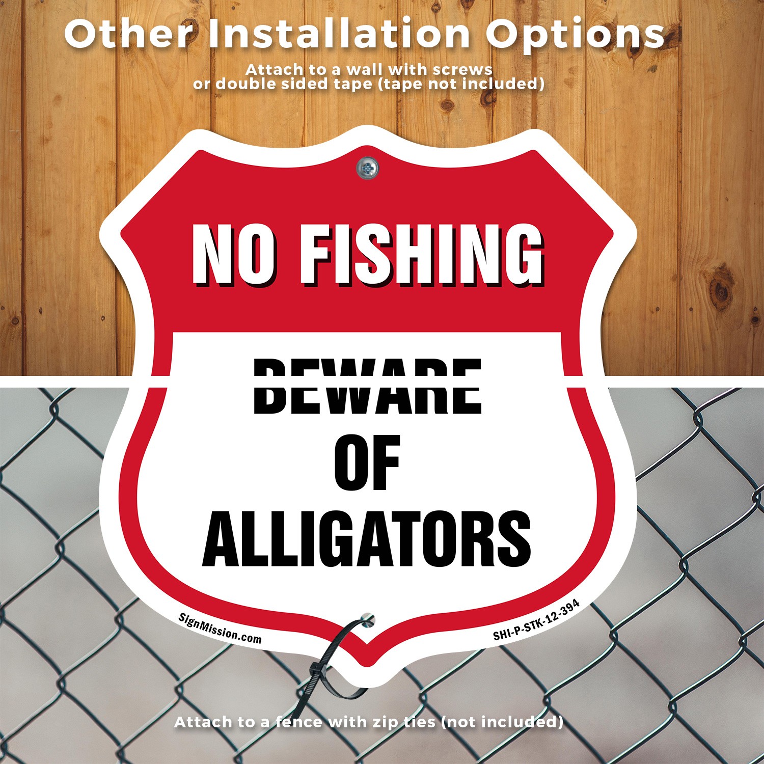 No Fishing Shield Sign Beware Of Alligators Shield Shaped Sign With Stake
