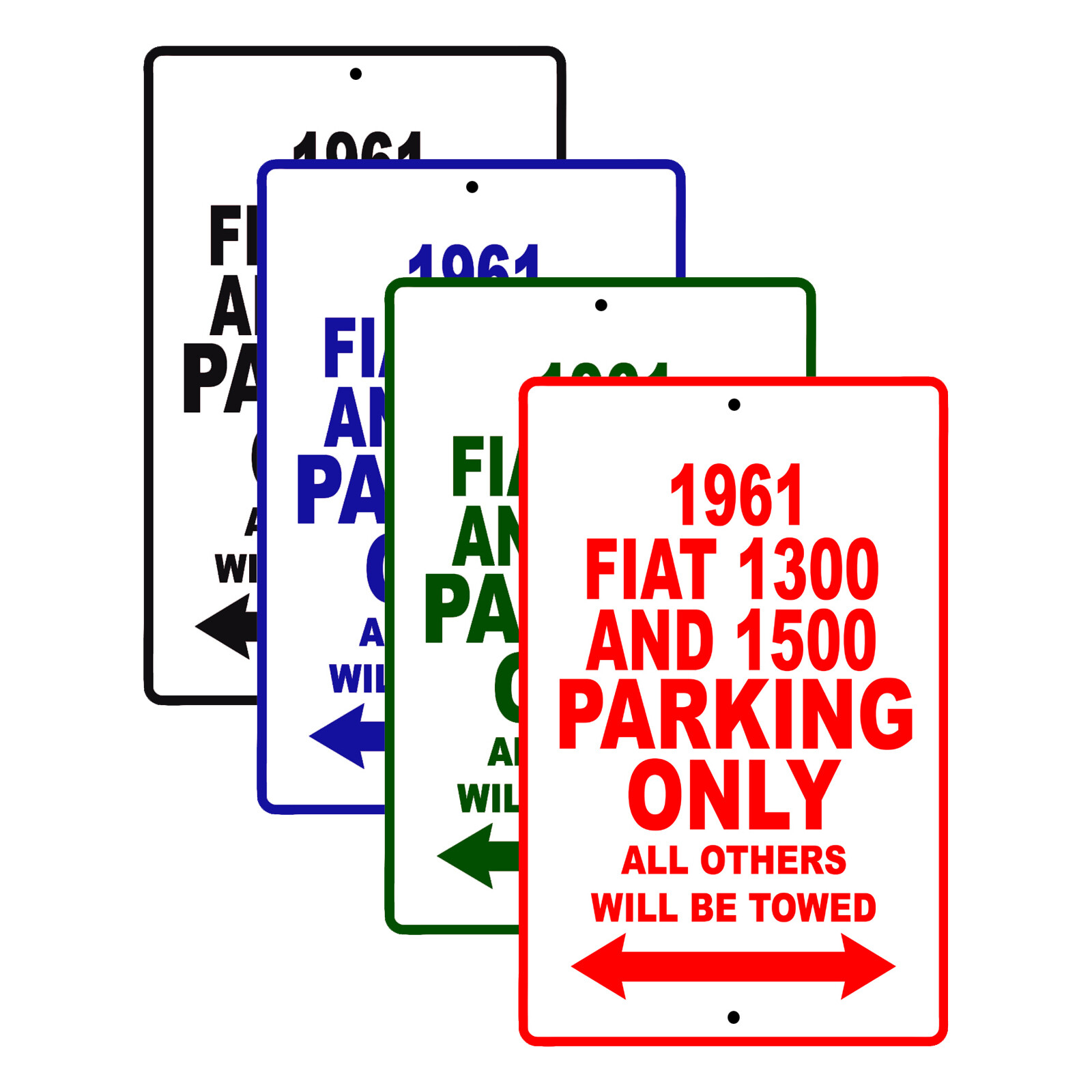 1961 Fiat 1300 and 1500 Parking Only Reserved Parking Notice Décor Aluminum Sign