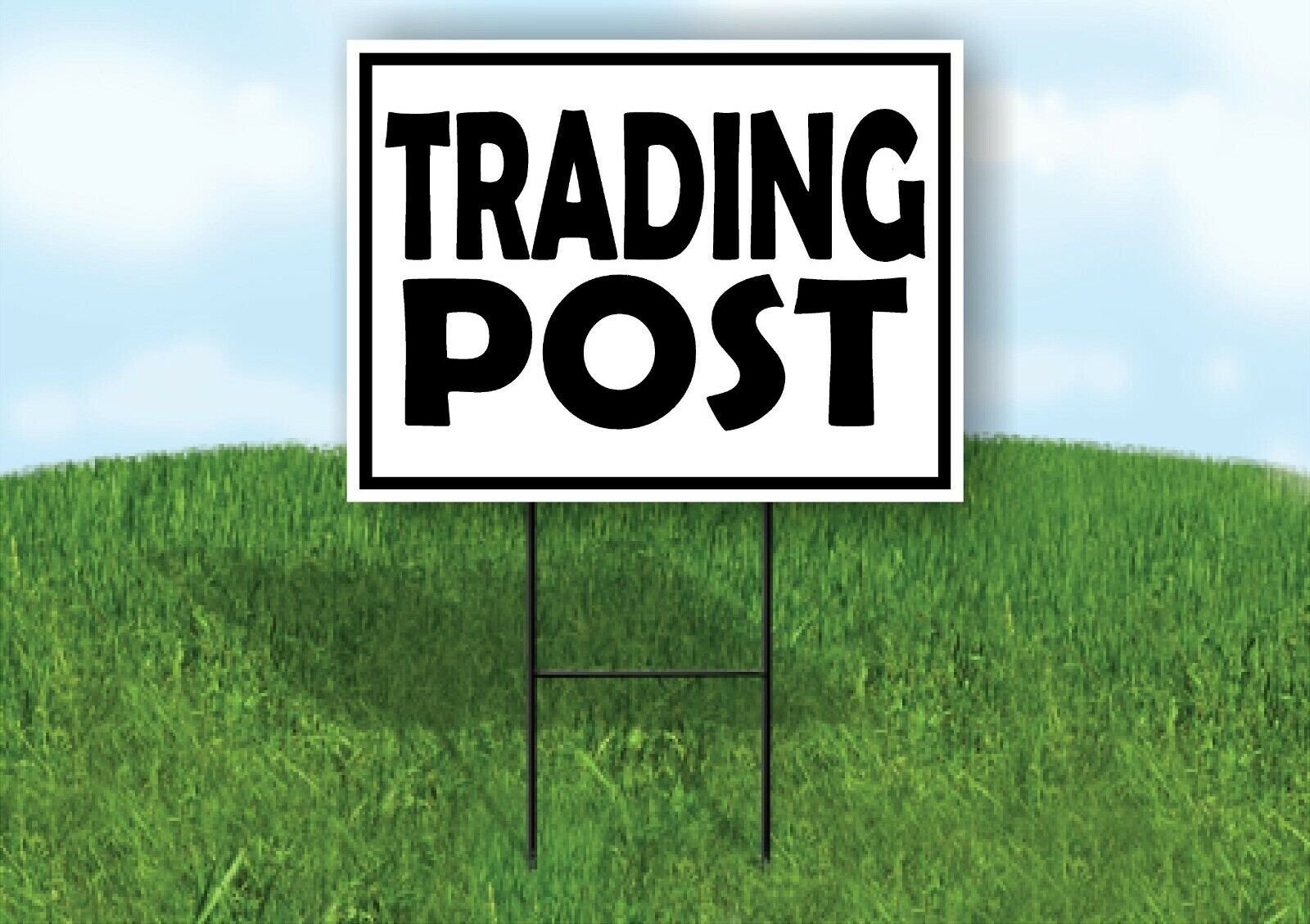 TRADING POST BLACK BORDER Yard Sign with Stand LAWN SIGN