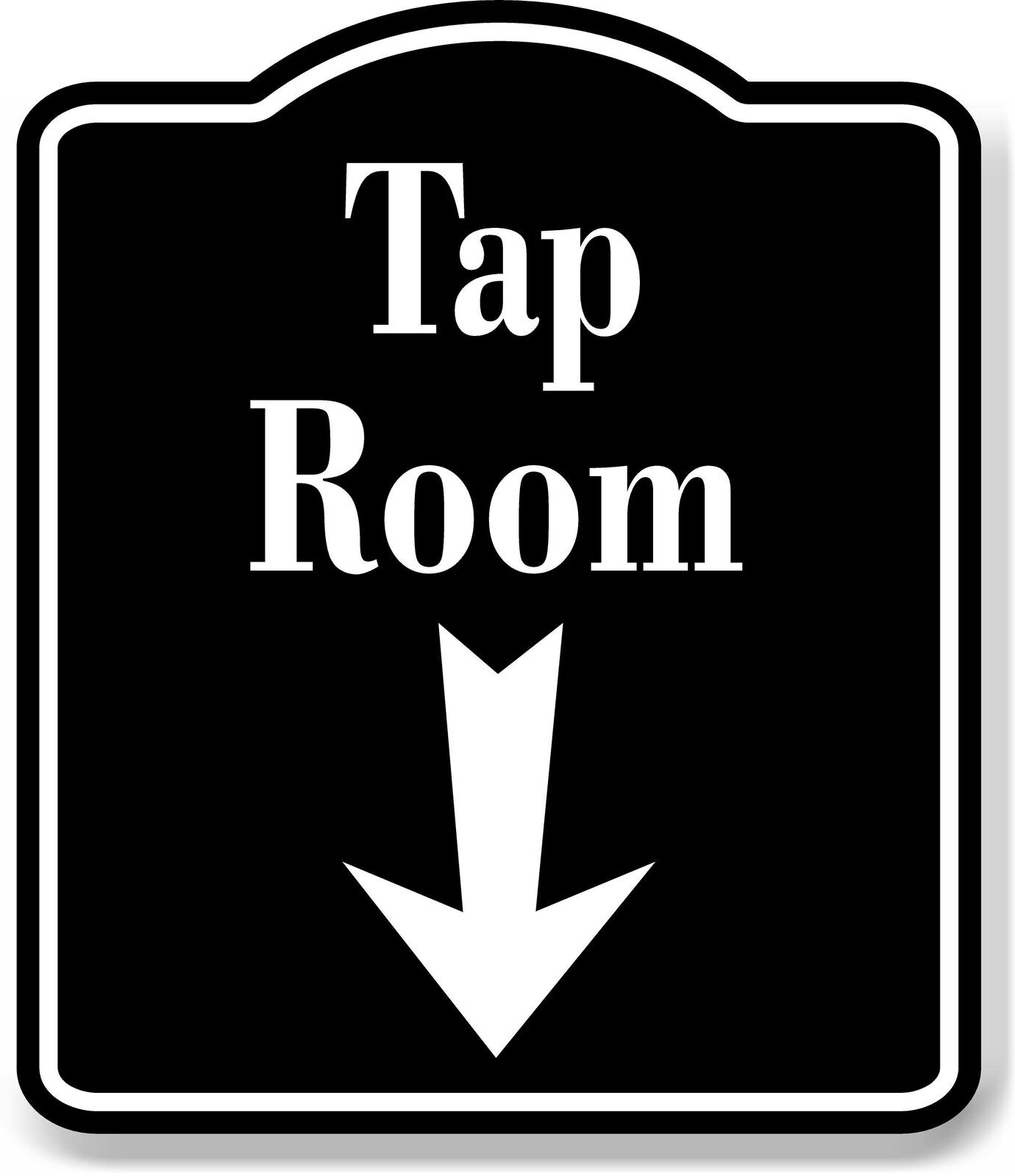 Tap Room Bar Down Arrow BLACK Aluminum Composite Sign