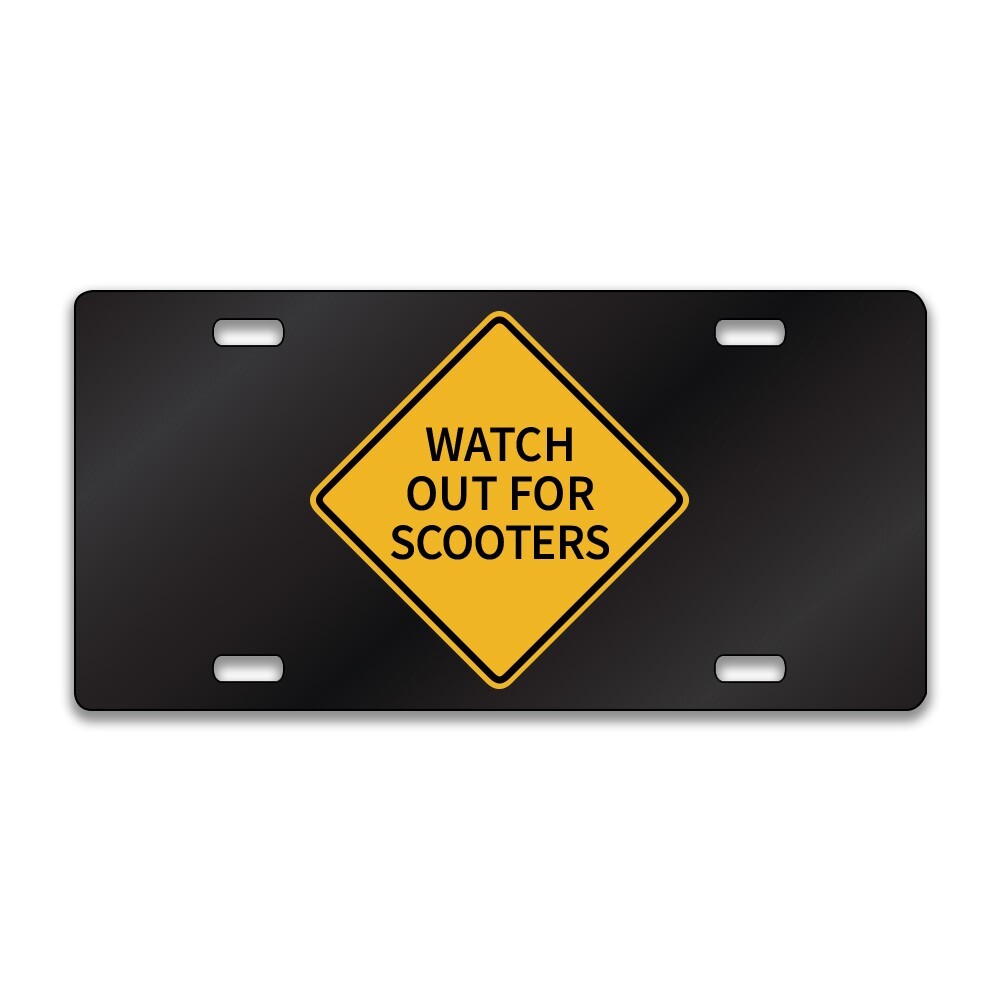 WATCH OUT FOR SCOOTERS Chrome or Black Acrylic License Plate CUSTOM LP0191