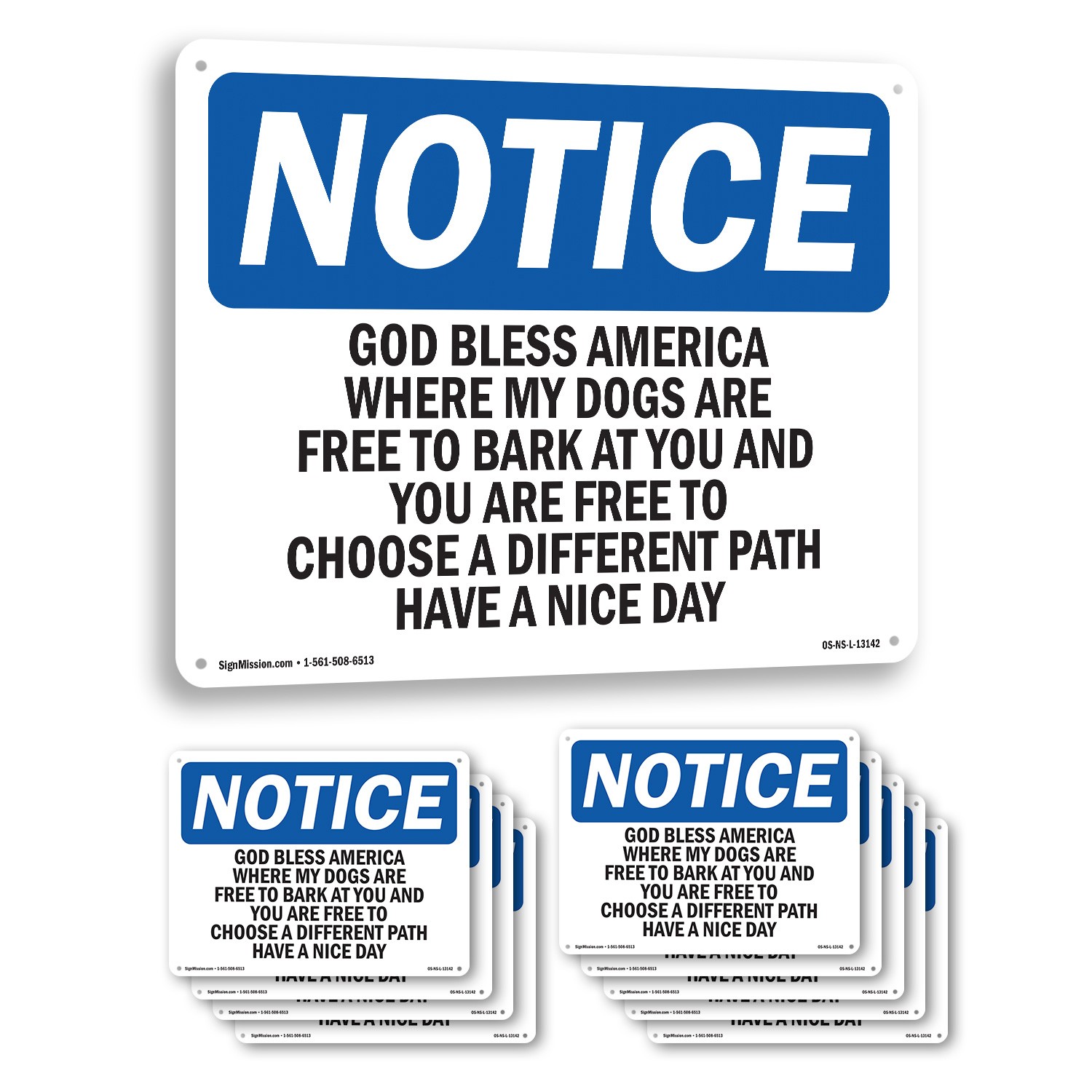 God Bless America Where My Dogs Are Free OSHA Notice Sign, Decal 5 or 10 Pack