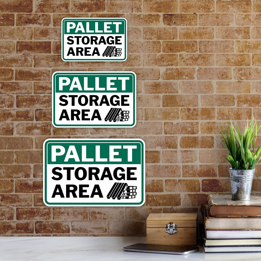 Classic Framed Plus Pallet Storage Area Wall or Door Sign