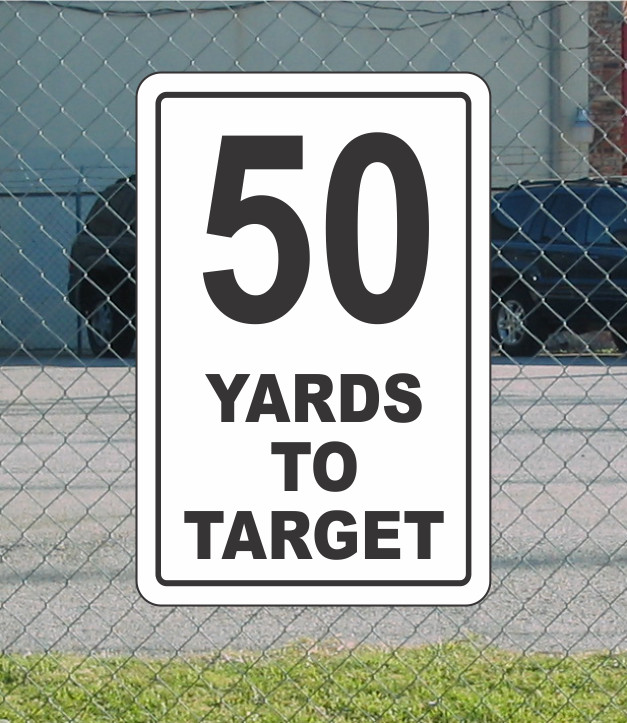 50 Yards to Target Metal Sign 12″x18″ for Driving Range Shooting Gun Club