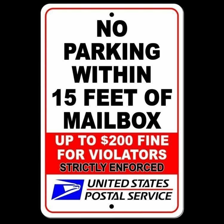 No Parking Within 15′ Of Mailbox 200 Fine Sign / Decal Warning Driveway Snp035
