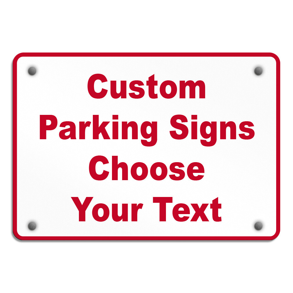 Aluminum Horizontal Metal Sign Custom Parking Osha Weatherproof Street Signage