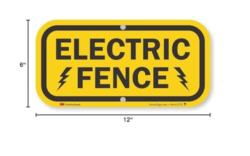 – K-9809-HI-06×12 “Electric Fence” Sign | 6″ x 12″ High Intensity Grade Refle…