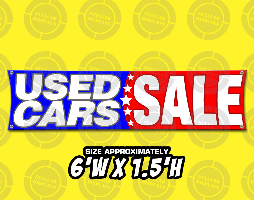 6’x1.5′ USED CARS SALE Banner Dealership Broker Open Sign Display Pre-Owned Car