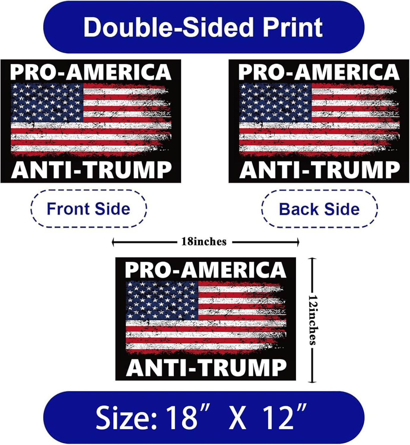 Pro America anti Trump Yard Sign Double Sided Corrugated Plastic Outdoor Lawn Ga