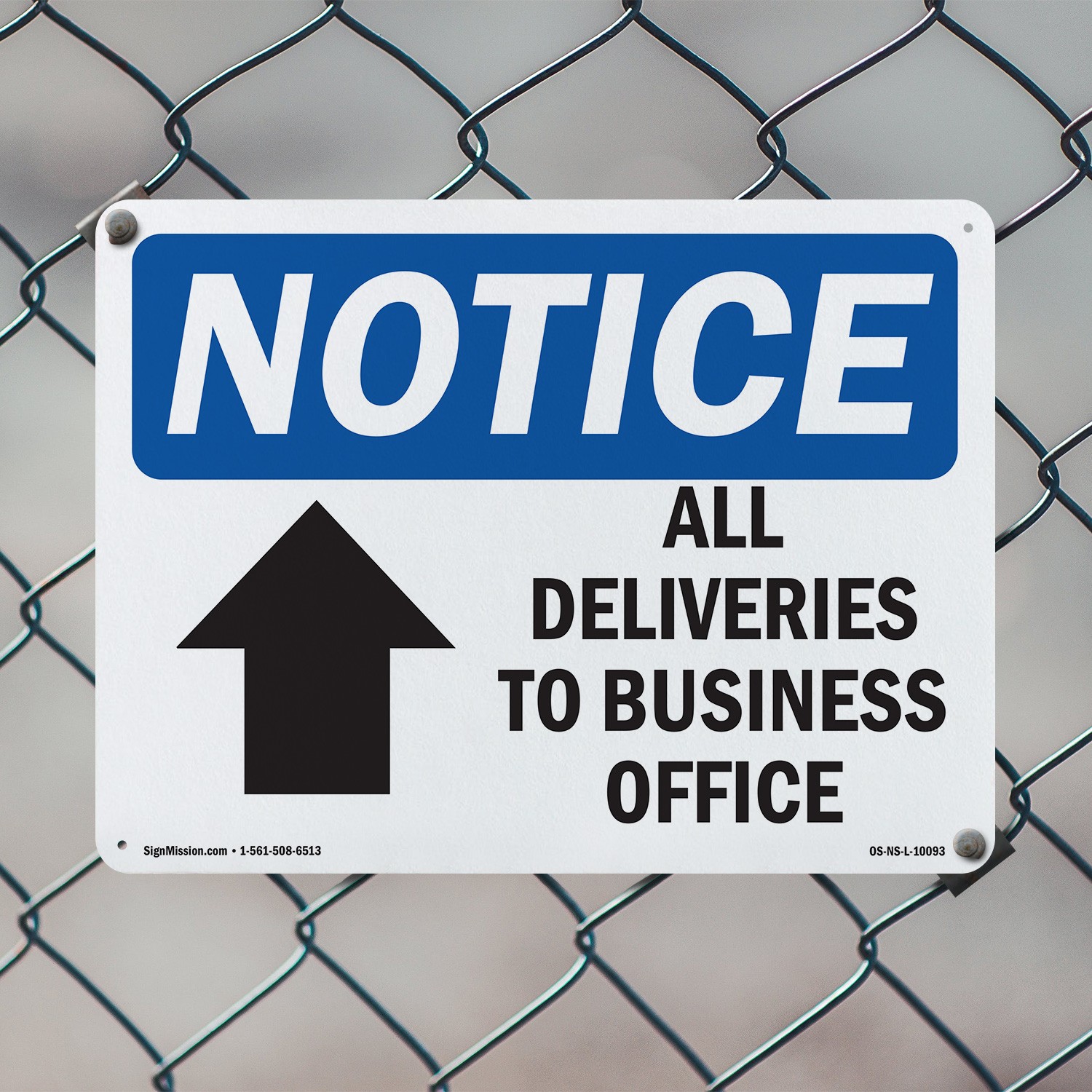 All Deliveries To Business Office OSHA Notice Sign Metal, Decal – 5 or 10 Pack