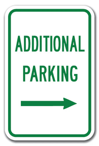 Additional Parking with Right Arrow Sign 12″ x 18″ Heavy Gauge Aluminum Signs