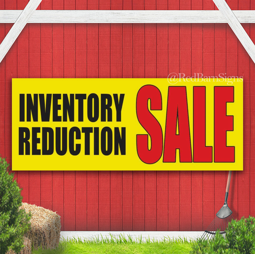 INVENTORY REDUCTION SALE Discount Shop Store Indoor Outdoor Banner Sign