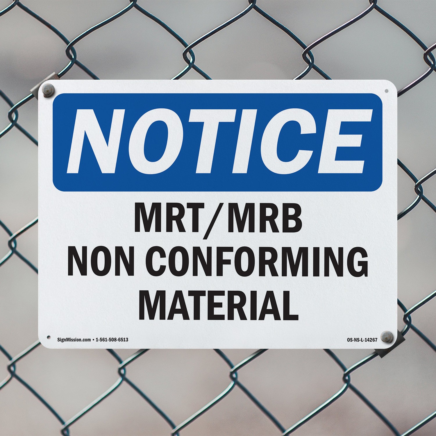 Mrt Mrb Nonconforming Material OSHA Notice Sign Metal,, Decal 5 or 10 Pack
