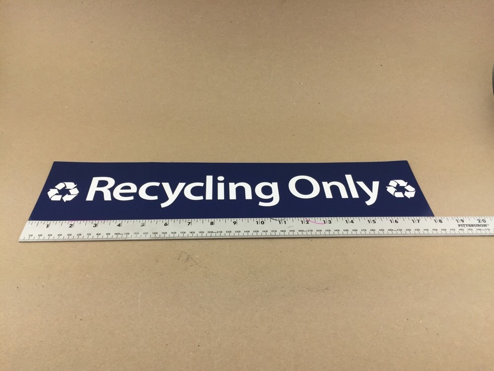 NEW American Decal 18″ x 4″ Recycling Only Blue White Sticker Sign Ships FREE