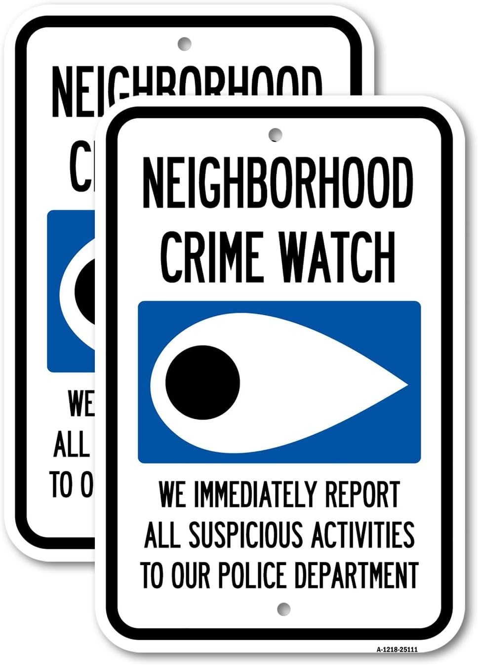 (2 Pack) Neighborhood Crime Watch Eye Sign | 18-Inch x 24-Inch Aluminum Parking