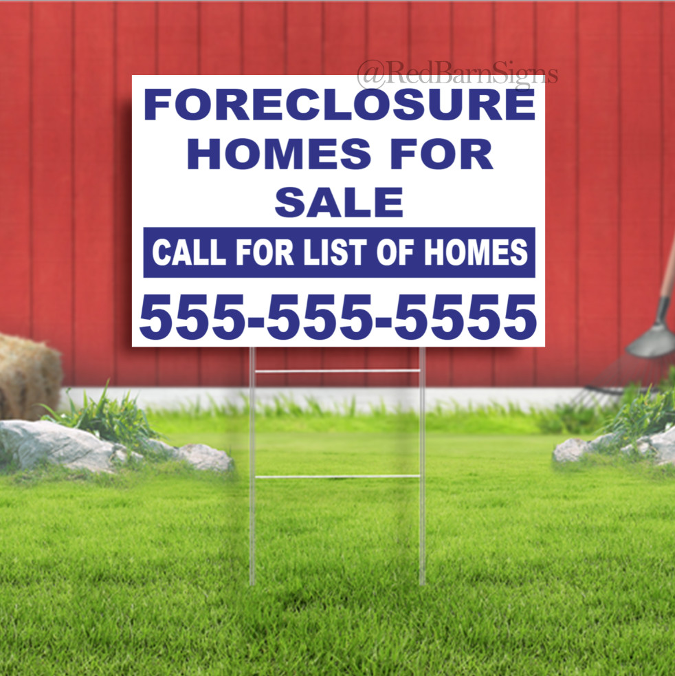 Foreclosure Homes For Sale Indoor Outdoor Yard Sign with metal stakes