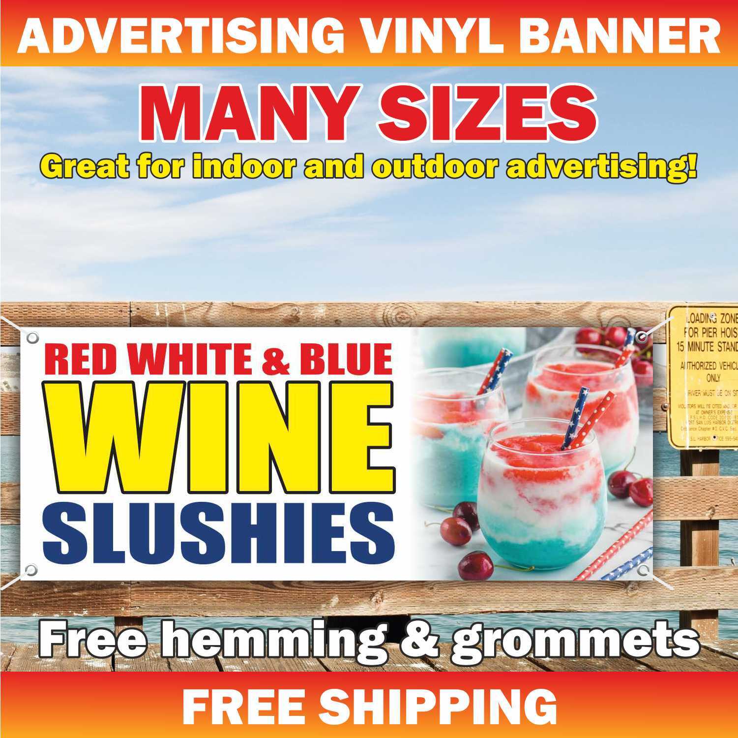 RED WHITE BLUE WINE SLUSHIES Advertising Banner Vinyl Mesh Sign Dessert Alcohol