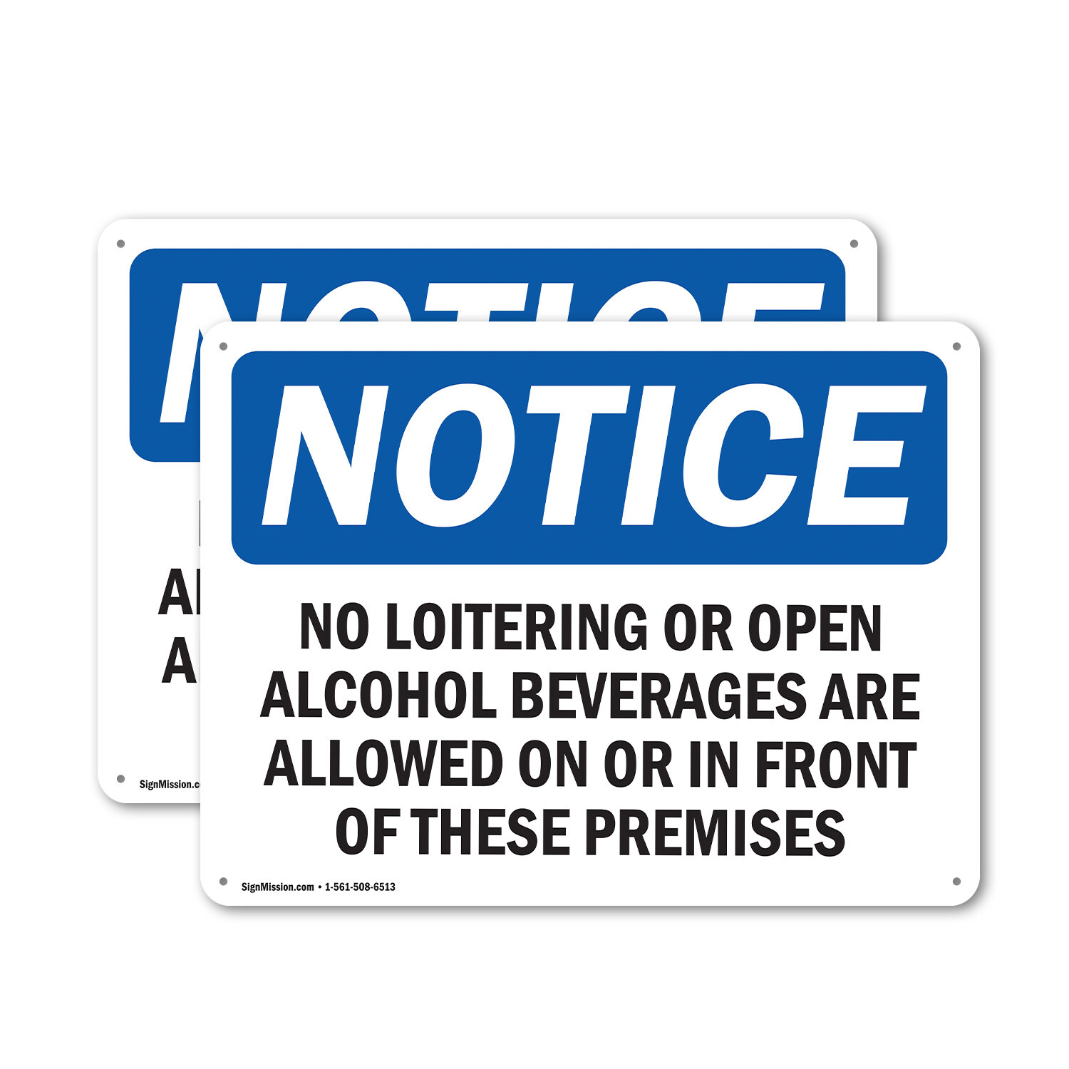 (2 Pack) No Loitering Or Open Alcoholic Beverages OSHA Notice Sign Decal Metal