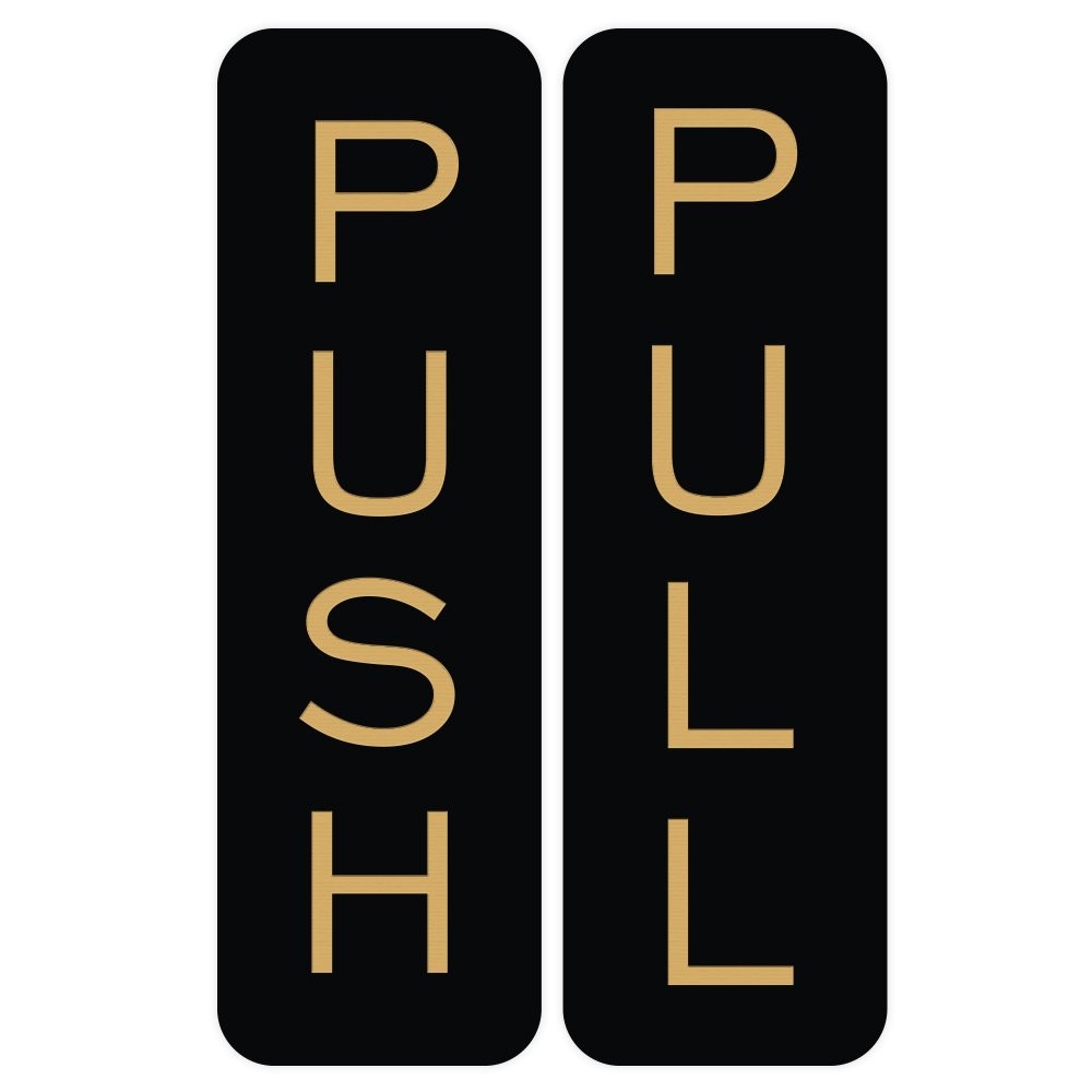 Large Black, Gold Vertical Push Pull Door Sign, Basic, Set, Sticker, Plaque