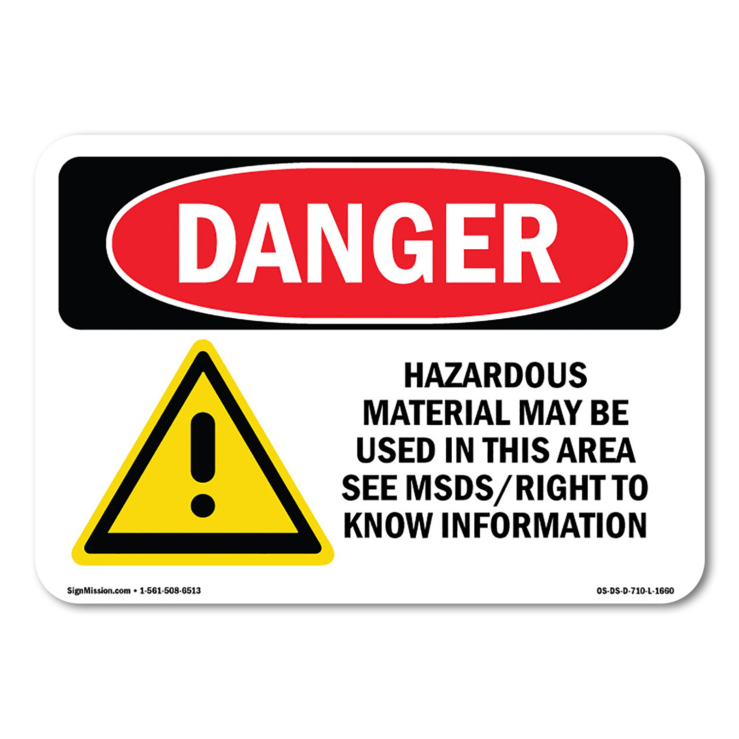 Hazardous Material May Be Used In This Area ANSI Danger Sign Metal Plastic Decal