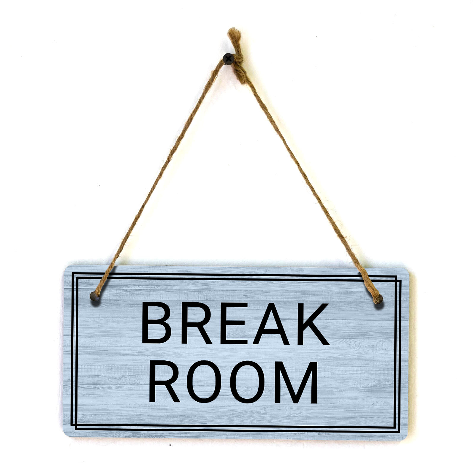 Break Room 5×10 Hanging Plus Wall or Door Sign | Home & Office Decor