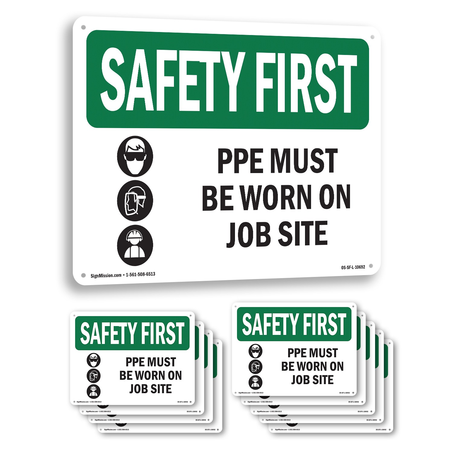 PPE Must Be Worn On Job Site With Symbol OSHA SAFETY FIRST Sign – 5 or 10 Pack