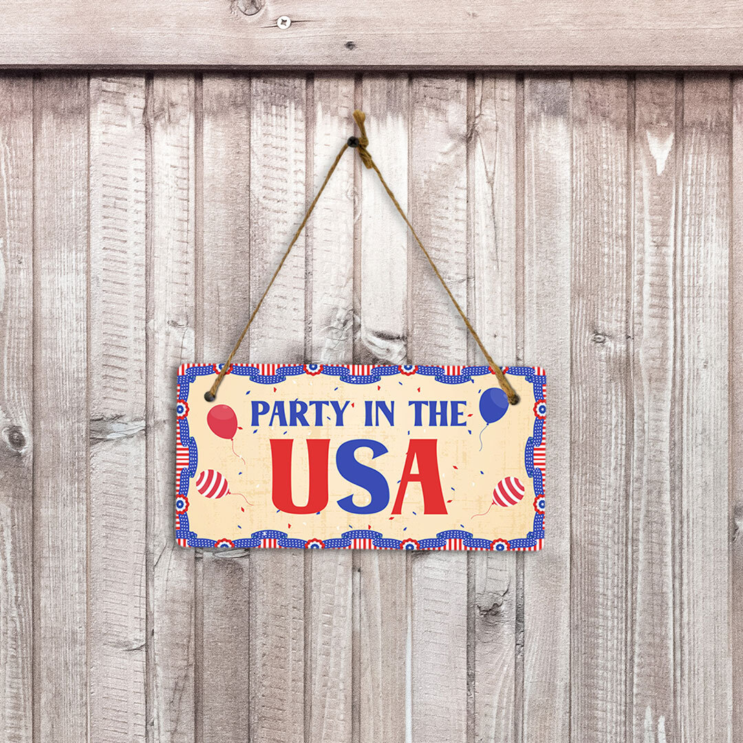 Party In The USA 5×10 Hanging Plus Wall or Door Sign | USA Home Decor
