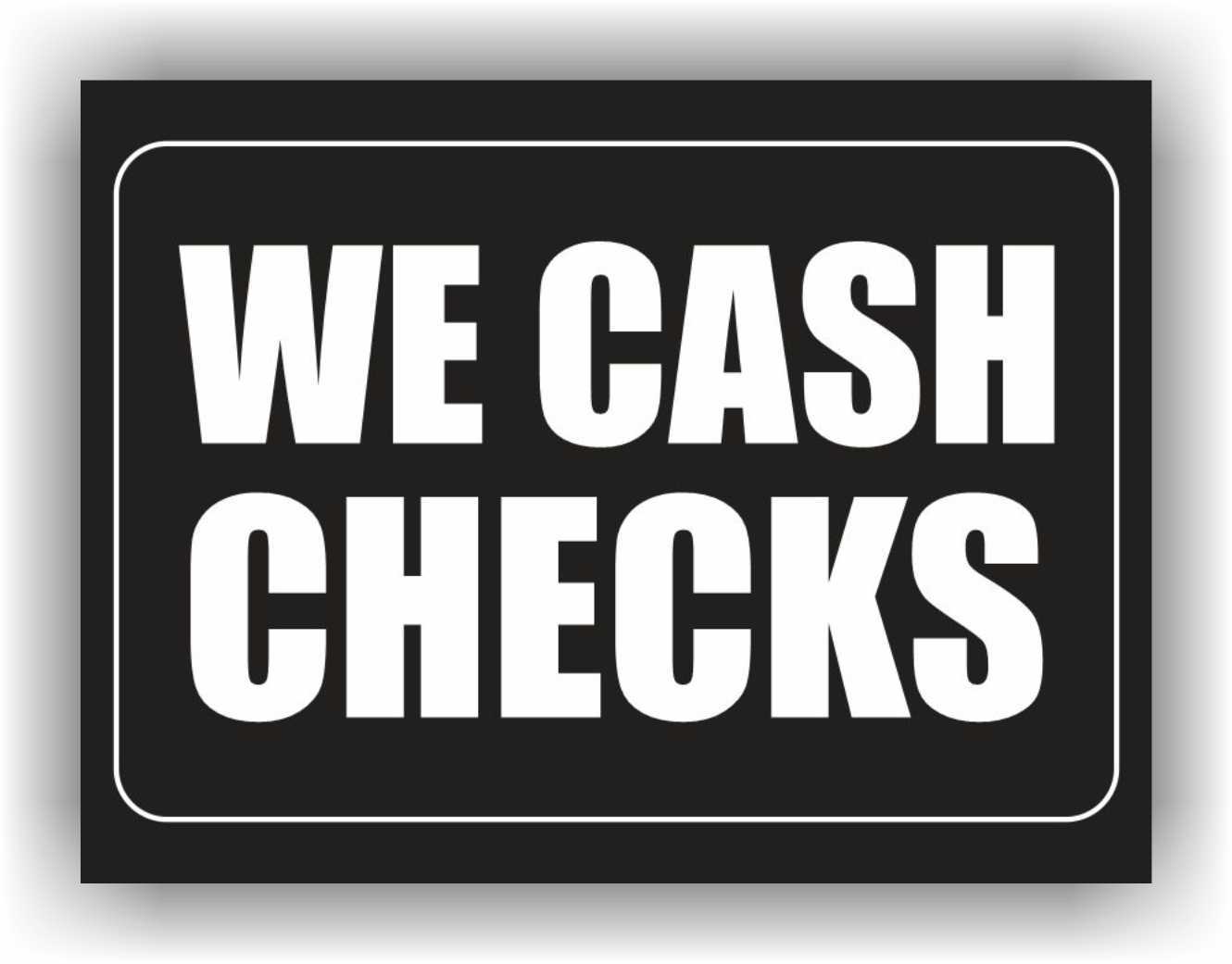 WE CASH CHECKS Yard Sign Corrugate Plastic with H-Stakes Refund Discount Tax