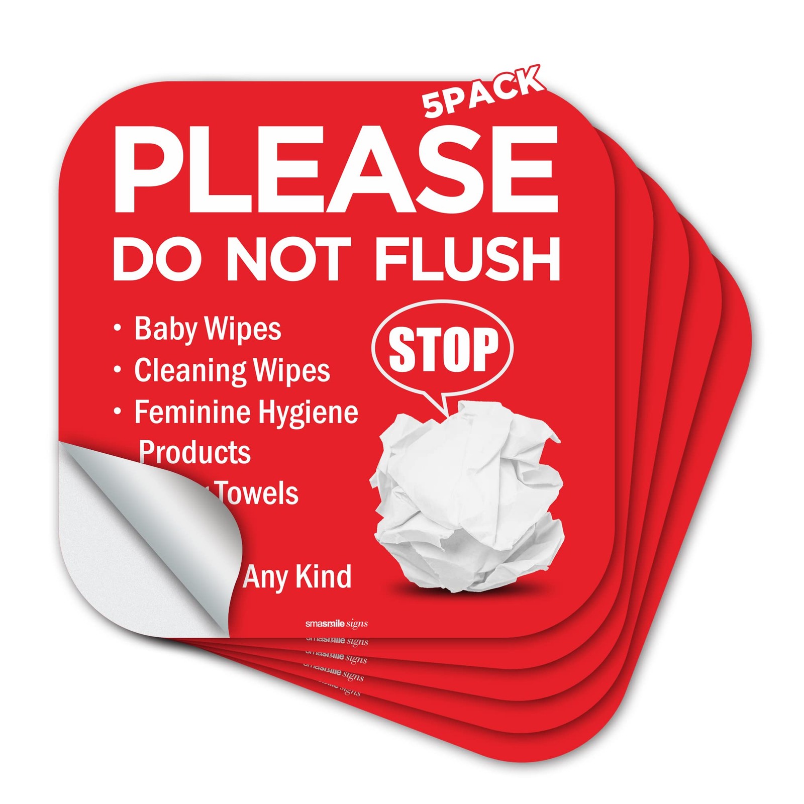 Please Do Not Flush Sign 5 Pack 6″x 6″ Please Do Not Flush Anything Except To…