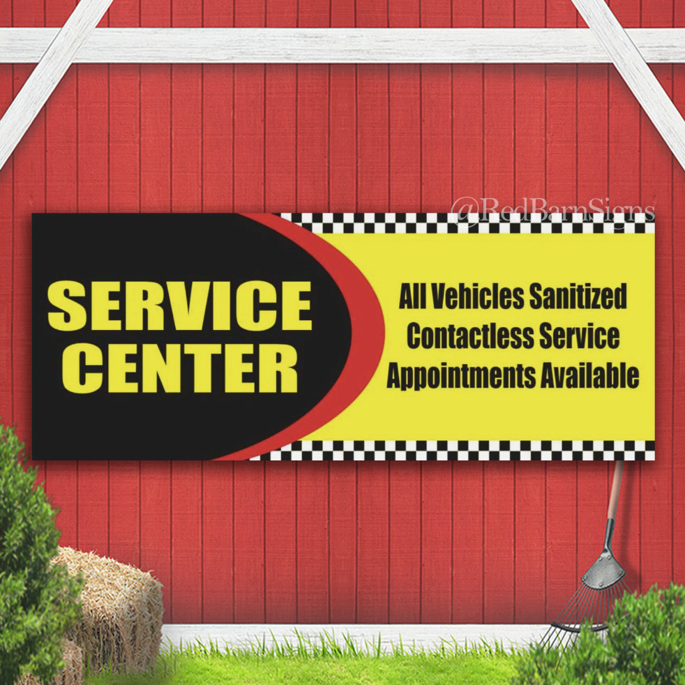 SERVICE CENTER All Vehicles Sanitized Indoor Outdoor Banner Sign with grommets