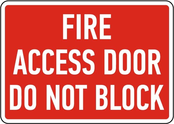 12×16 Inch Metal Tin Fire Access Door Do Not Block Facility Safety Warning Sign