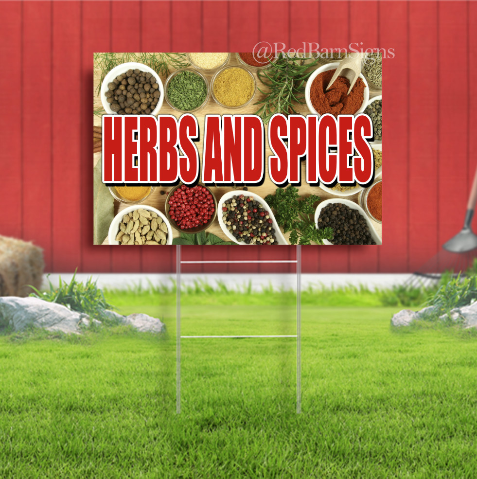 Herbs and Spices Indoor Outdoor Yard Sign with metal stakes