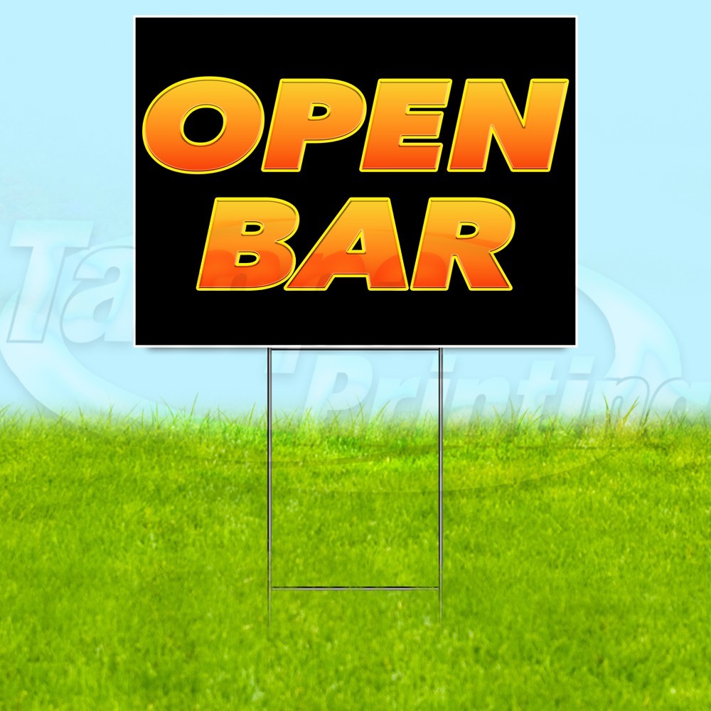 OPEN BAR 18×24 Yard Sign Drinks Party Plastic Corrugated WITH STAKE USA YS07967