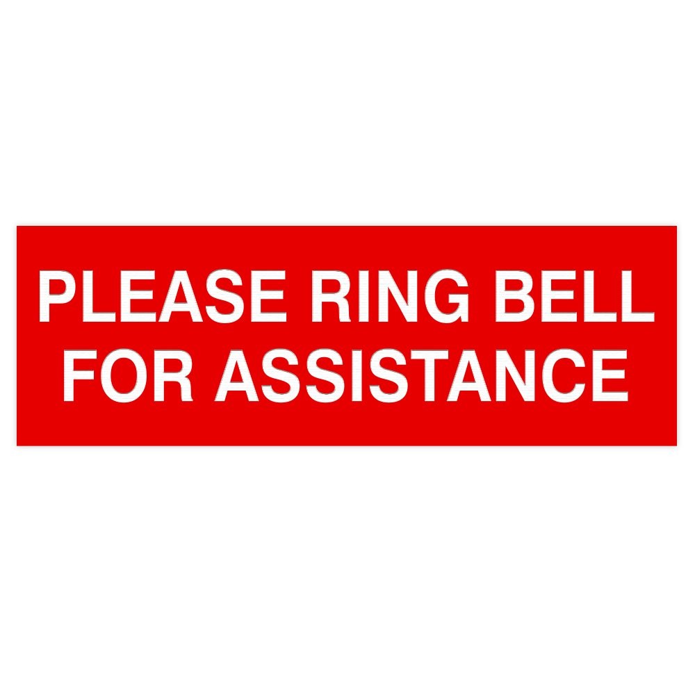 Please Ring Bell for Assistance Sign -Red – Large