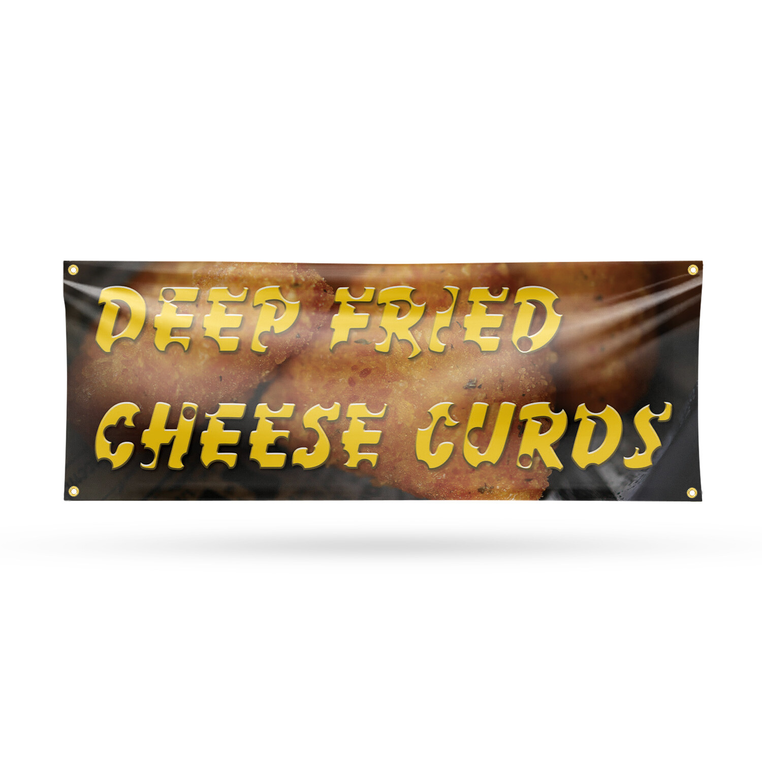 Deep Fried Cheese Curds Vinyl Banner Sign with Metal Grommets Heavy-Duty
