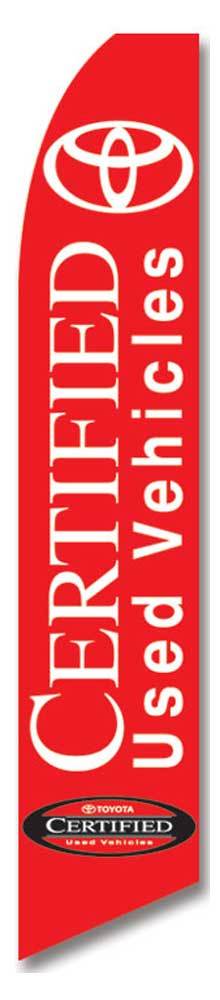 Toyota Certified Used Vehicles Banner Flag Sign Display Kit Tall Bow Feather